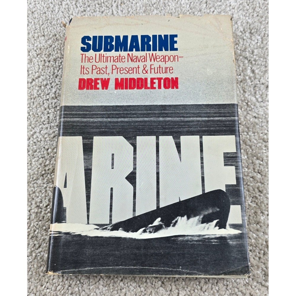 Submarine Ultimate Naval Weapon Drew Middleton 1976 Military Naval Hardcover
